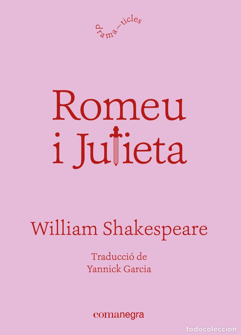 Libros: ROMEU I JULIETA - SHAKESPEARE, WILLIAM, - Foto 1