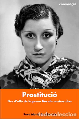 Libros: PROSTITUCI&Oacute; - ARQUIMBAU, ROSA MARIA, - Foto 1
