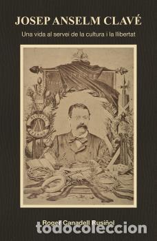 Libros: JOSEP ANSELM CLAV&Eacute; - CANADELL RUSI&Ntilde;OL, ROGER - Foto 1