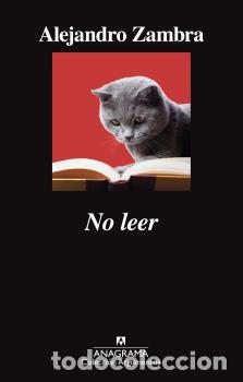 Libros: NO LEER - ZAMBRA, ALEJANDRO, - Foto 1