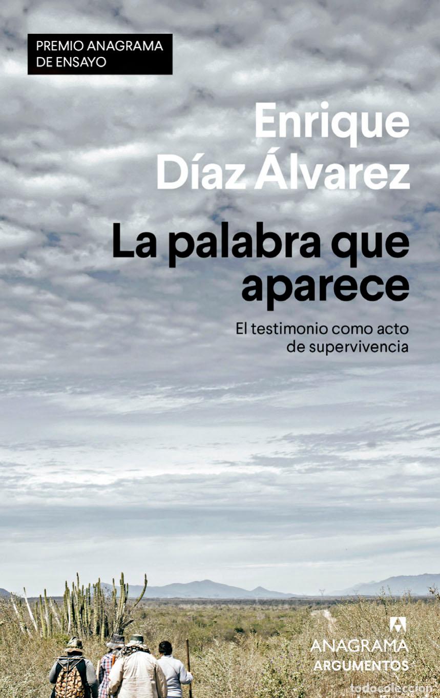 Libros: PALABRA QUE APARECE, LA - D&Iacute;AZ &Aacute;LVAREZ, ENRIQUE, - Foto 1