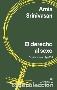 Libros: DERECHO AL SEXO, EL - SRINIVASAN, AMIA, - Foto 1