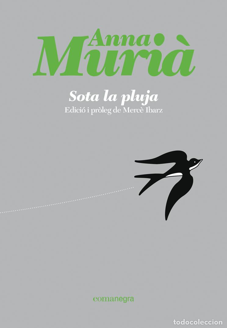 Libros: SOTA LA PLUJA - MURI&Agrave; ROMAN&Iacute;, ANNA, - Foto 1