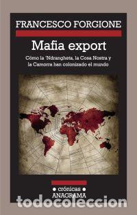 Libros: MAFIA EXPORT - FORGIONE, FRANCESCO, - Foto 1