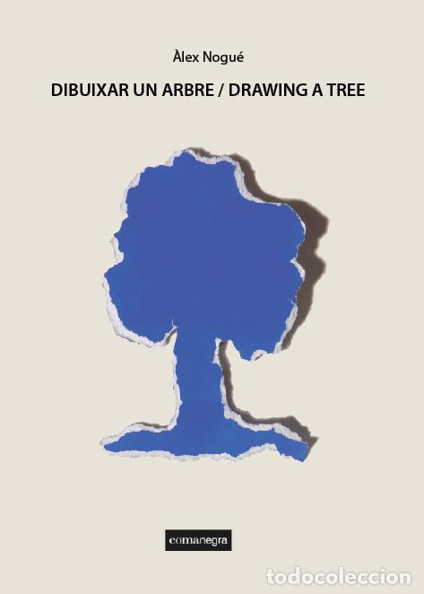 Libros: DIBUIXAR UN ARBRE/DRAWING A TREE - NOGU&Eacute;, &Agrave;LEX, - Foto 1