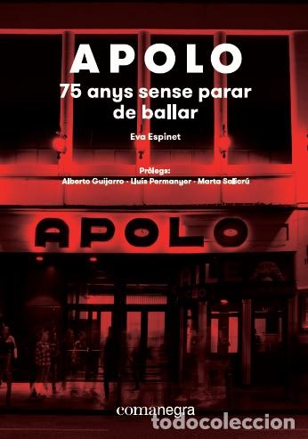 B&uuml;cher: APOLO: 75 ANYS SENSE PARAR DE BALLAR - ESPINET PADURA, EVA,