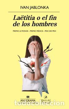 Libros: LA&Euml;TITIA O EL FIN DE LOS HOMBRES - JABLONKA, IVAN, - Foto 1