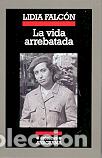 Libros: VIDA ARREBATADA LA - FALCON, LIDIA, - Foto 1
