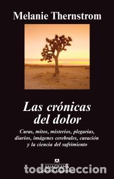 Libros: CRONICAS DEL DOLOR, LAS - THERNSTROM, MELANIE, - Foto 1