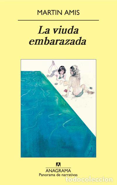 B&uuml;cher: VIUDA EMBARAZADA, LA - AMIS, MARTIN,