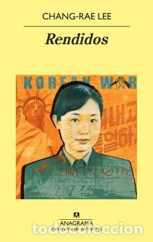Libros: RENDIDOS - LEE, CHANG-RAE, - Foto 1
