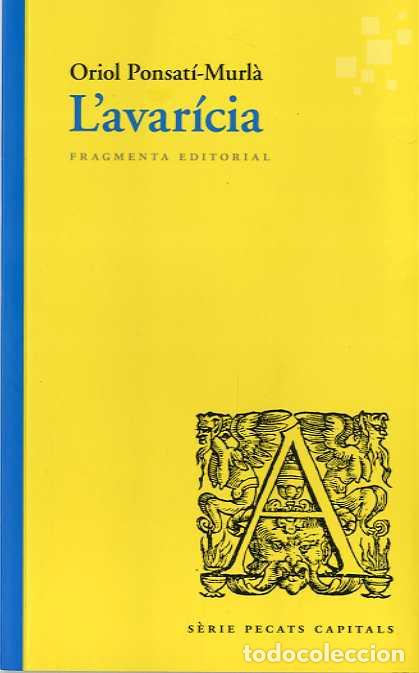 Libros: AVAR&Iacute;CIA, L - PONSAT&Iacute;-MURL&Agrave;, ORIOL, - Foto 1