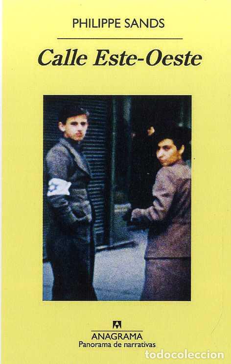 Libri di seconda mano: CALLE ESTE-OESTE - SANDS, PHILIPPE,