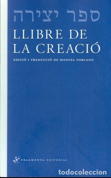 Libros: LLIBRE DE LA CREACI&Oacute; - FORCANO, MANUEL, - Foto 1