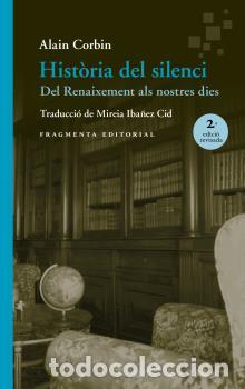 Libros: HIST&Ograve;RIA DEL SILENCI - CORBIN, ALAIN, - Foto 1