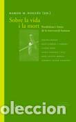 Libros: SOBRE LA VIDA I LA MORT ASS-9 - NOGU&Eacute;S, RAMON M., - Foto 1