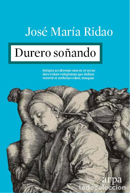 Libros: DURERO SO&Ntilde;ANDO - RIDAO, JOS&Eacute; MAR&Iacute;A, - Foto 1