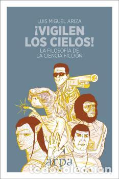 Libros: VIGILEN LOS CIELOS! - ARIZA, LUIS MIGUEL, - Foto 1