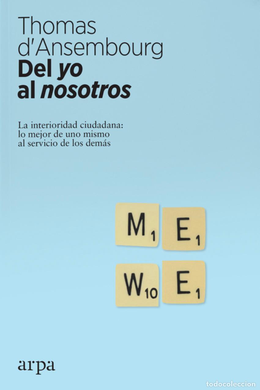Libros: DEL YO AL NOSOTROS - ANSEMBOURG, THOMAS D, - Foto 1