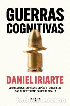 B&uuml;cher: GUERRAS COGNITIVAS - IRIARTE, DANIEL
