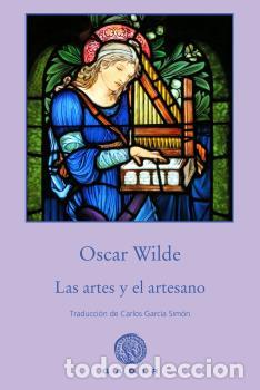 Libros: ARTES Y EL ARTESANO, LAS * - WILDE, OSCAR, - Foto 1