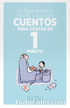 Libros: CUENTOS PARA CONTAR EN 1 MINUTO - BERMEJO, VICTORIA, - Foto 1