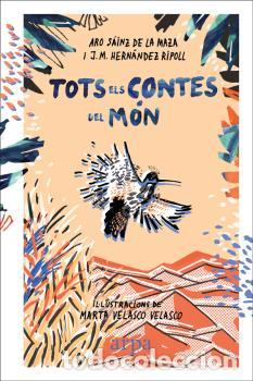 Libros: TOTS ELS CONTES DEL M&Oacute;N - S&Aacute;INZ DE LA MAZA, ARO, - Foto 1
