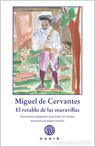 B&uuml;cher: RETABLO DE LAS MARAVILLAS, EL - R&Uacute;STICA - MIGUEL DE CERVANTES,