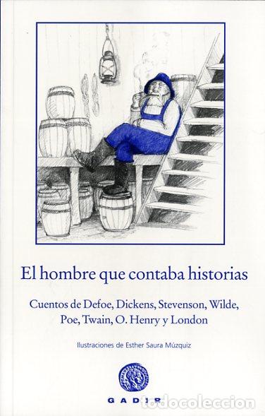 Libros: HOMBRE QUE CONTABA HISTORIAS, EL R&Uacute;STICA - AA.VV., - Foto 1