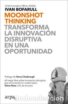 Libros: MOONSHOT THINKING - BOFARULL, IVAN, - Foto 1
