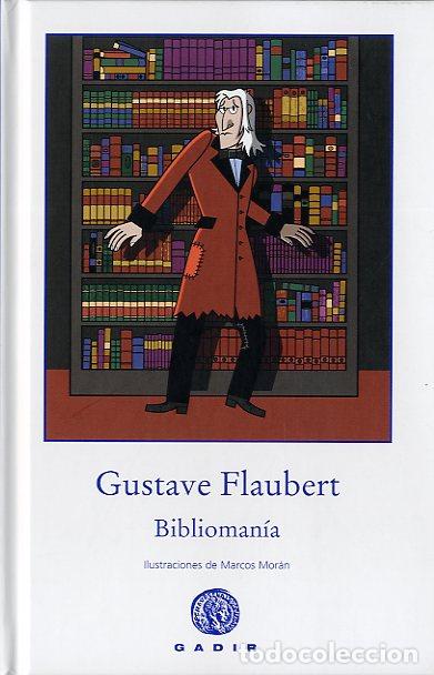 Libros: BIBLIOMAN&Iacute;A * - FLAUBERT, GUSTAVE, - Foto 1