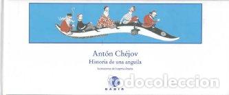 Libros: HISTORIA DE UNA ANGUILA - CARTON&Eacute; - CH&Eacute;JOV, ANT&Oacute;N P.