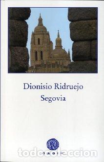 Libros: SEGOVIA -RUSTICA * - RIDRUEJO, DIONISIO, - Foto 1