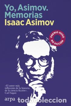 Libros: YO, ASIMOV. MEMORIAS - ASIMOV, ISAAC, - Foto 1