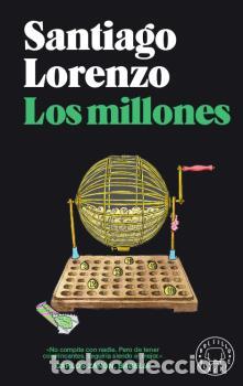 Libros: MILLONES, LOS - BOLSILLO - LORENZO, SANTIAGO, - Foto 1