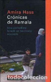 Libros: CRONICAS DE RAMALA - HASS, AMIRA, - Foto 1