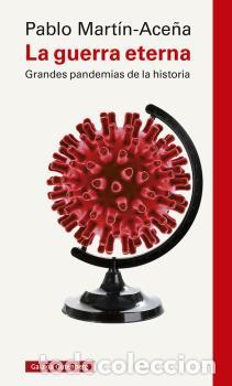 Libros: GUERRA ETERNA, LA - MARTIN-ACE&Ntilde;A, PABLO, - Foto 1