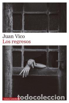 B&uuml;cher: REGRESOS, LOS - VICO, JUAN,
