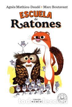 Libros: ESCUELA DE RATONES - VOL. 1 - MATHIEU-DAUDE, AGNES, - Foto 1