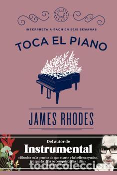 Libros: TOCA EL PIANO (CASTELLANO) - RHODES, JAMES, - Foto 1