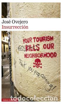 Libros: INSURRECCI&Oacute;N * - OVEJERO, JOS&Eacute;, - Foto 1