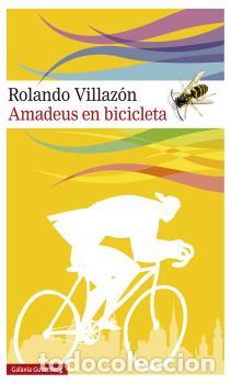Libros: AMADEUS EN BICICLETA - VILLAZ&Oacute;N, ROLANDO - Foto 1