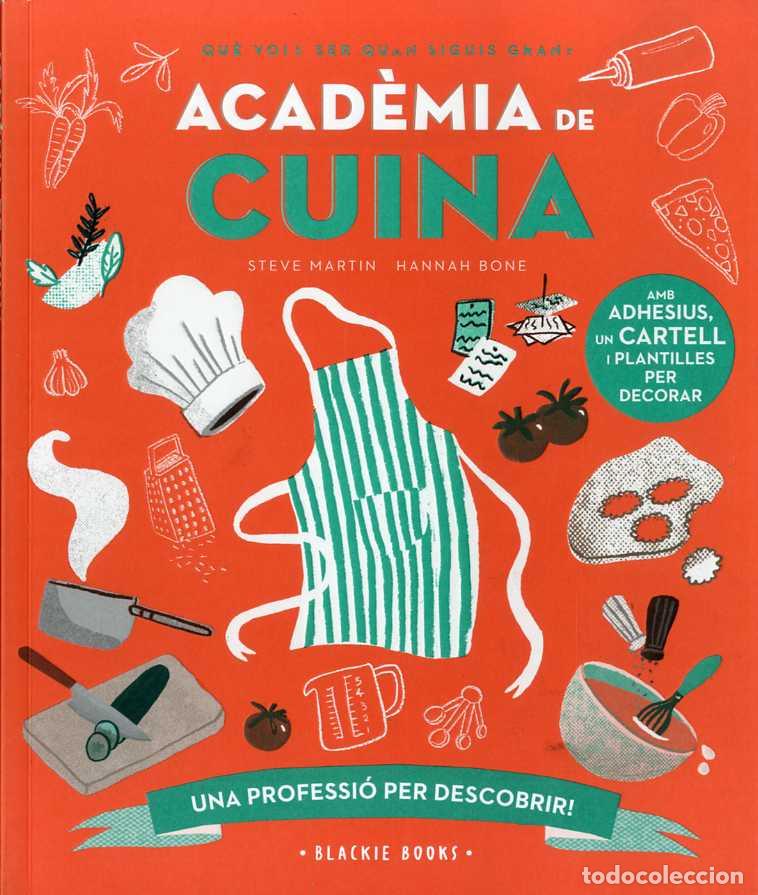 Libros: ACAD&Egrave;MIA DE CUINA - CATAL&Agrave; - BONE, HANNAH, - Foto 1