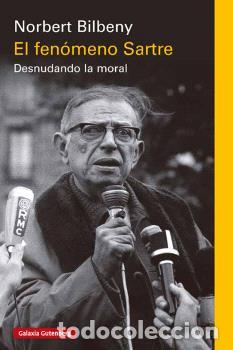 Libros: FEN&Oacute;MENO SARTRE, EL - BILBENY, NORBERT, - Foto 1