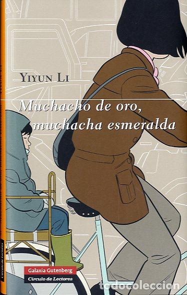 Libros: MUCHACHO DE ORO, MUCHACHA ESMERALDA - LI, YIYUN, - Foto 1