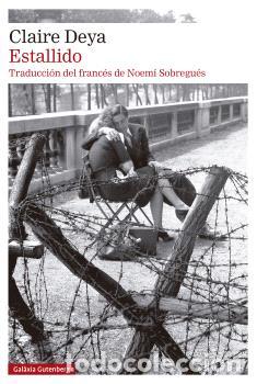 books: ESTALLIDO - DEYA, Claire