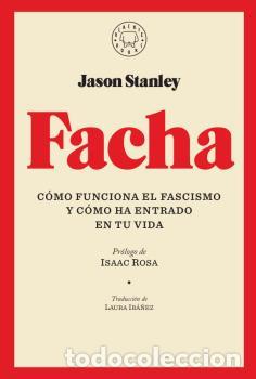 Libros: FACHA - STANLEY, JASON, - Foto 1