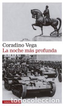 Libros: NOCHE M&Aacute;S PROFUNDA, LA - VEGA, CORADINO, - Foto 1