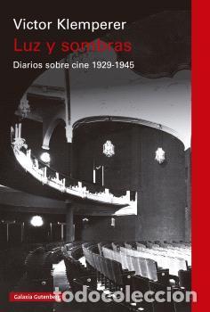 Libros: LUZ Y SOMBRAS - KLEMPERER, VICTOR, - Foto 1