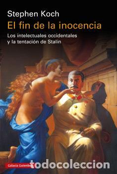 Libros: FIN DE LA INOCENCIA, EL - KOCH, STEPHEN, - Foto 1